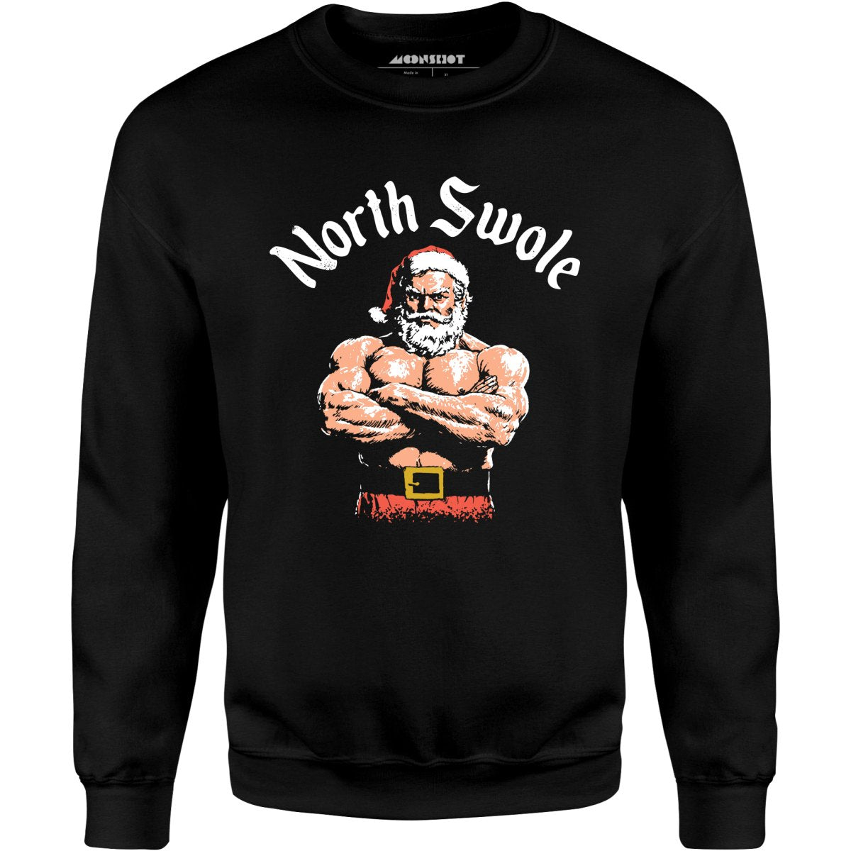 The North Swole - Unisex Sweatshirt