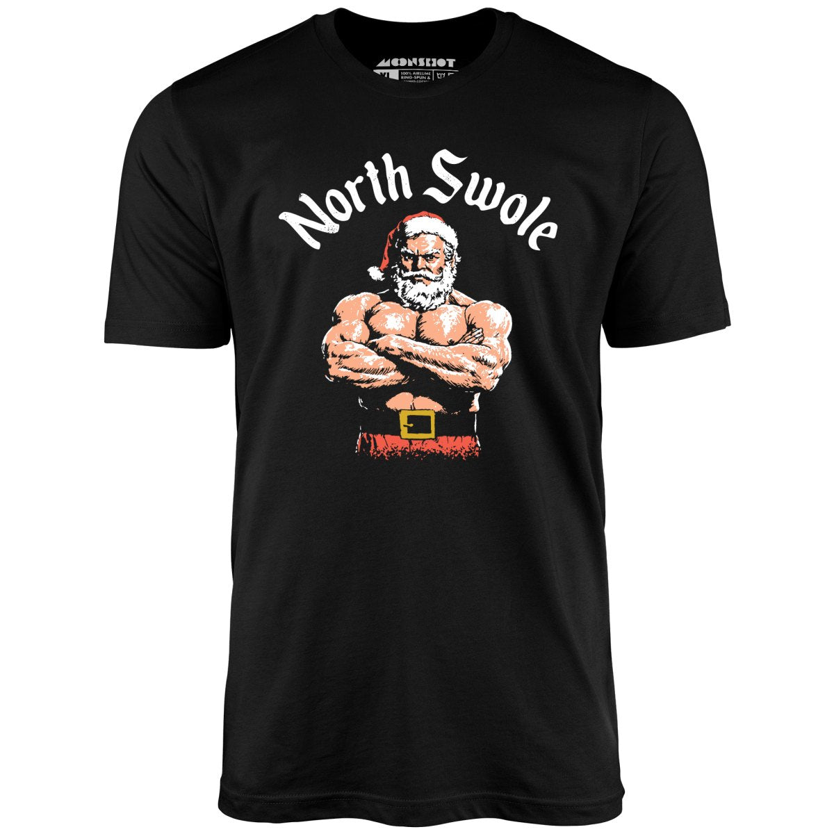 The North Swole - Unisex T-Shirt