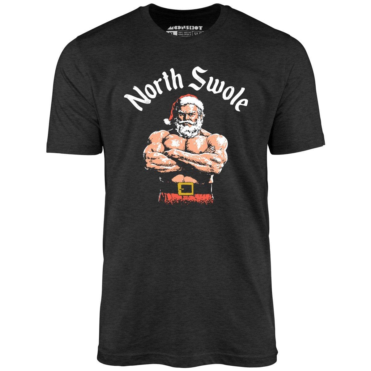 The North Swole - Unisex T-Shirt