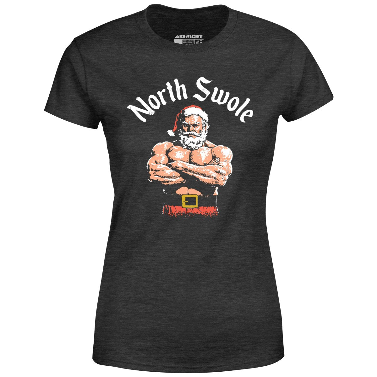 The North Swole - Women's T-Shirt