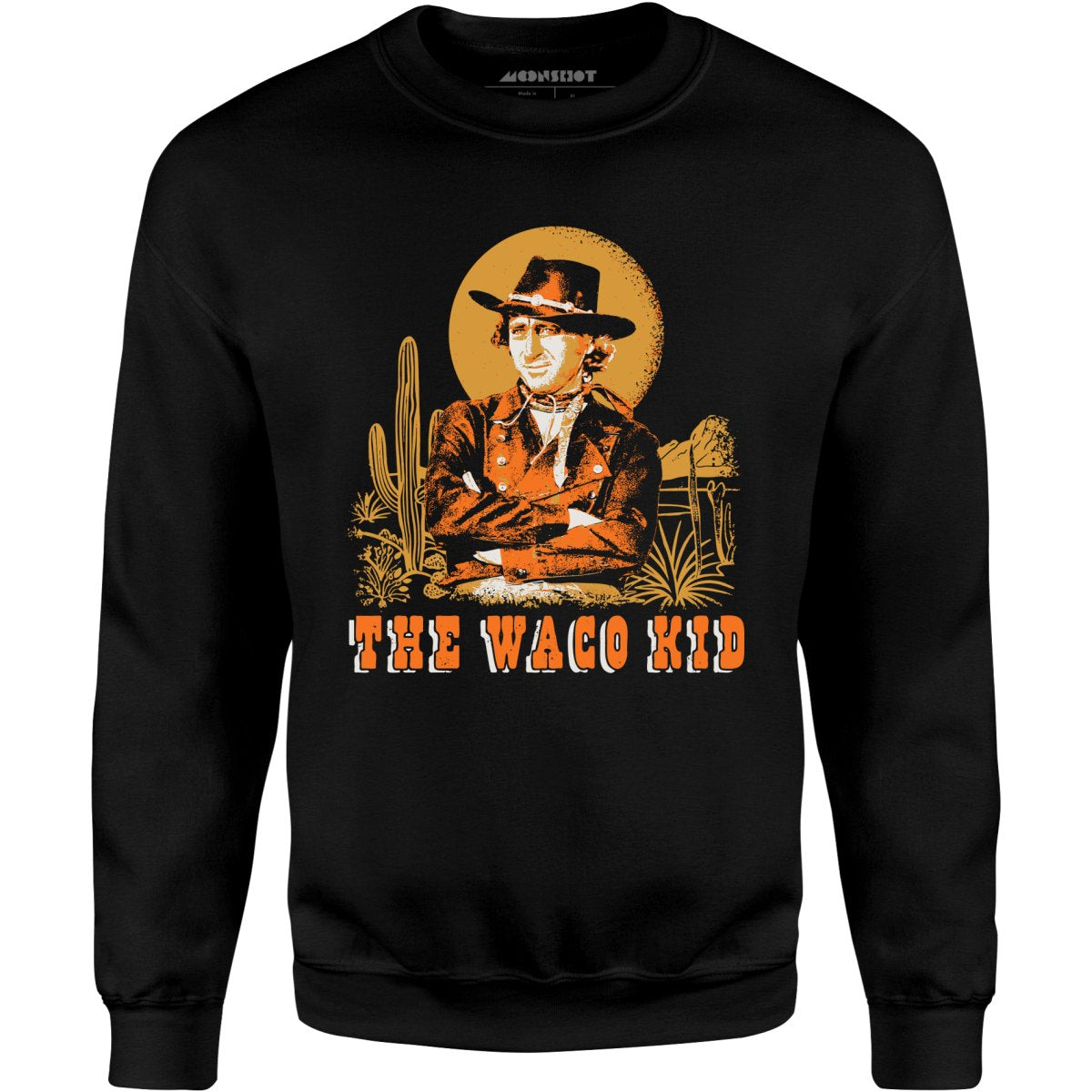 The Waco Kid - Unisex Sweatshirt