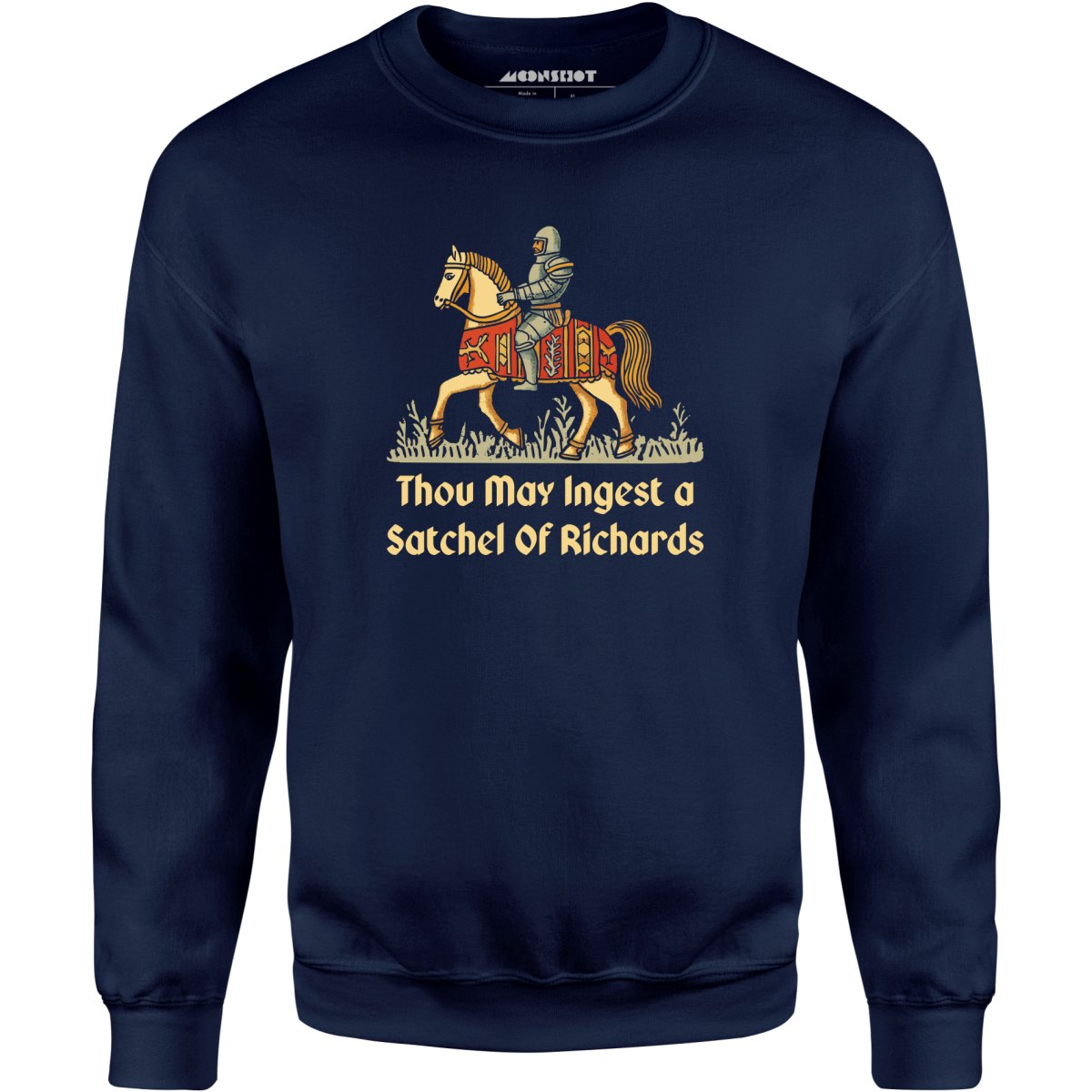 Thou May Ingest a Satchel of Richards v2 - Unisex Sweatshirt