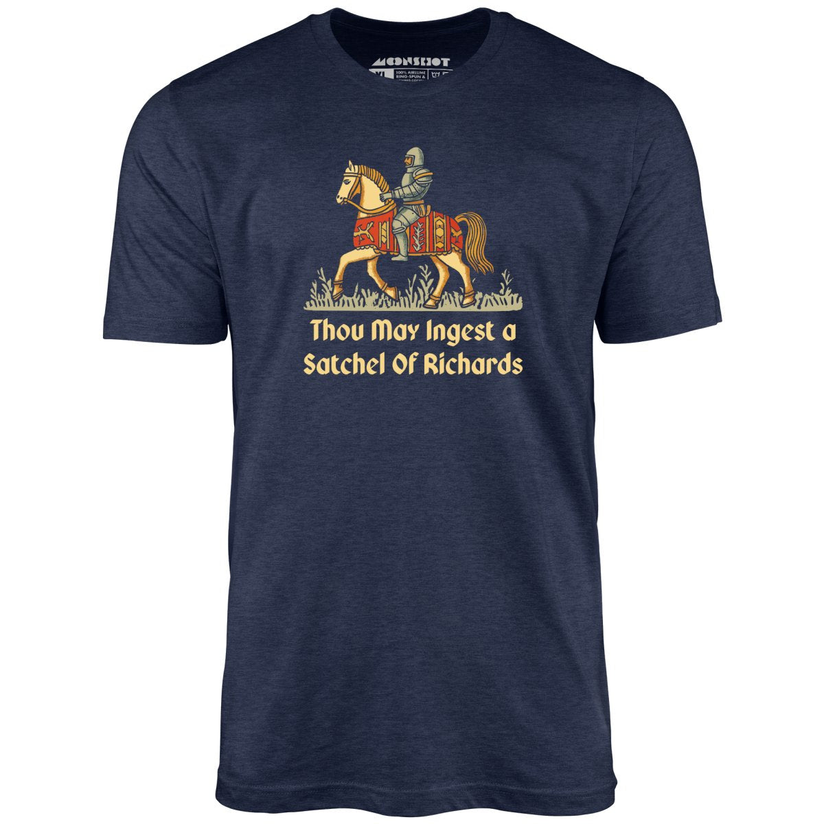 Thou May Ingest a Satchel of Richards v2 - Unisex T-Shirt