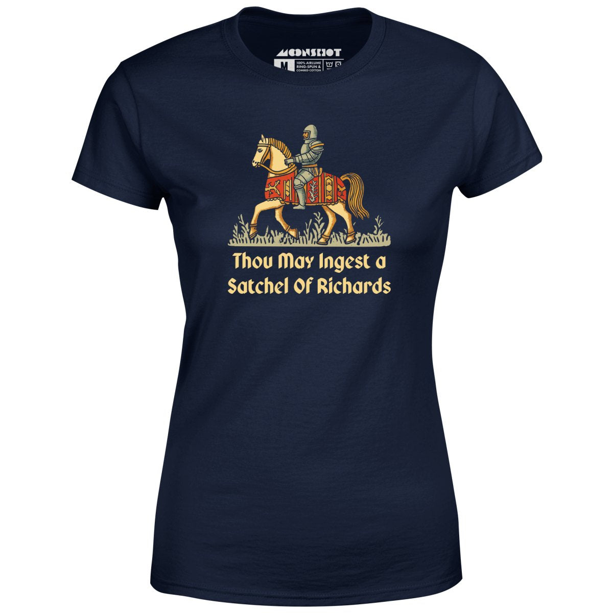 Thou May Ingest a Satchel of Richards v2 - Women's T-Shirt