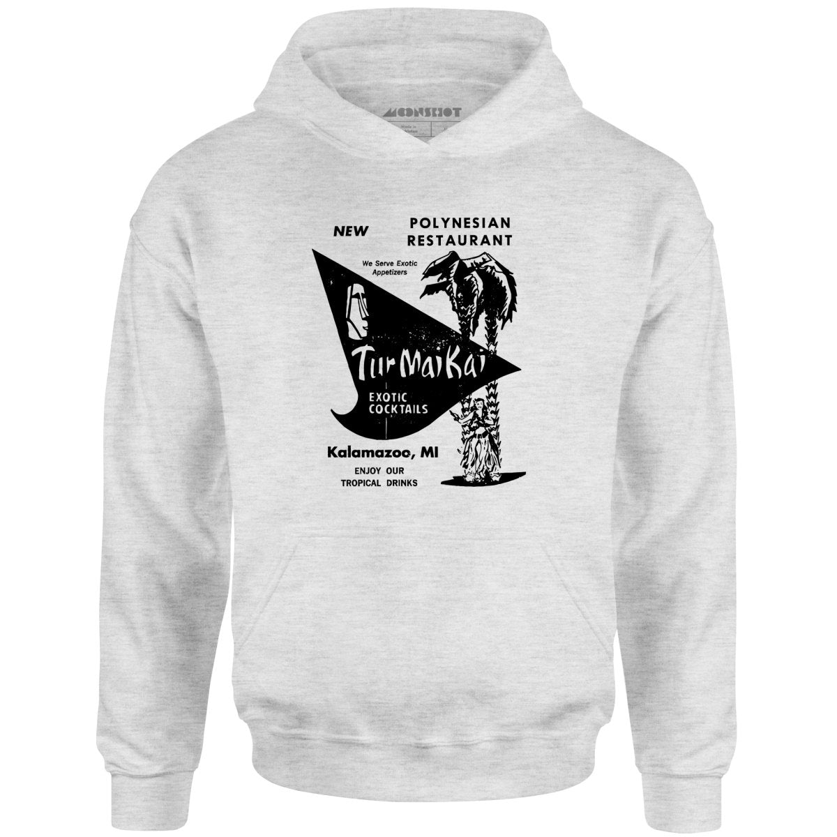 Tur Mai Kai - Kalamazoo, MI - Vintage Tiki Bar - Unisex Hoodie