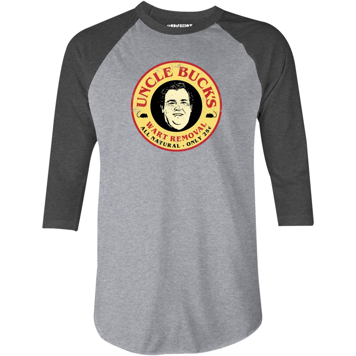 Uncle Buck's Wart Removal - 3/4 Sleeve Raglan T-Shirt