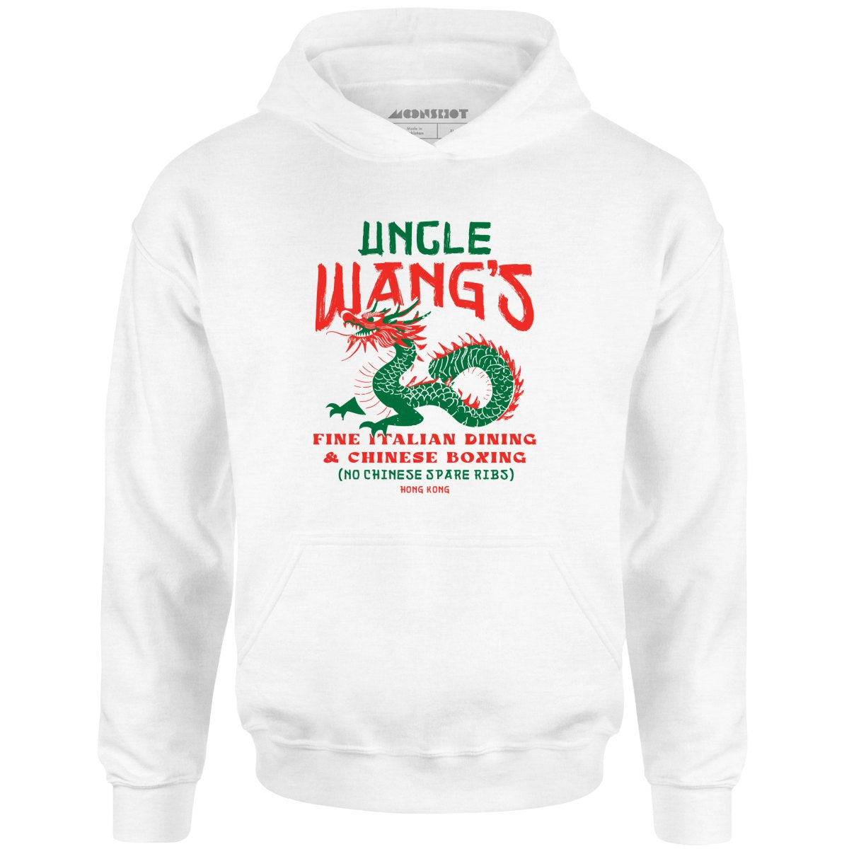 Uncle Wang's Fine Italian Dining & Chinese Boxing - Unisex Hoodie