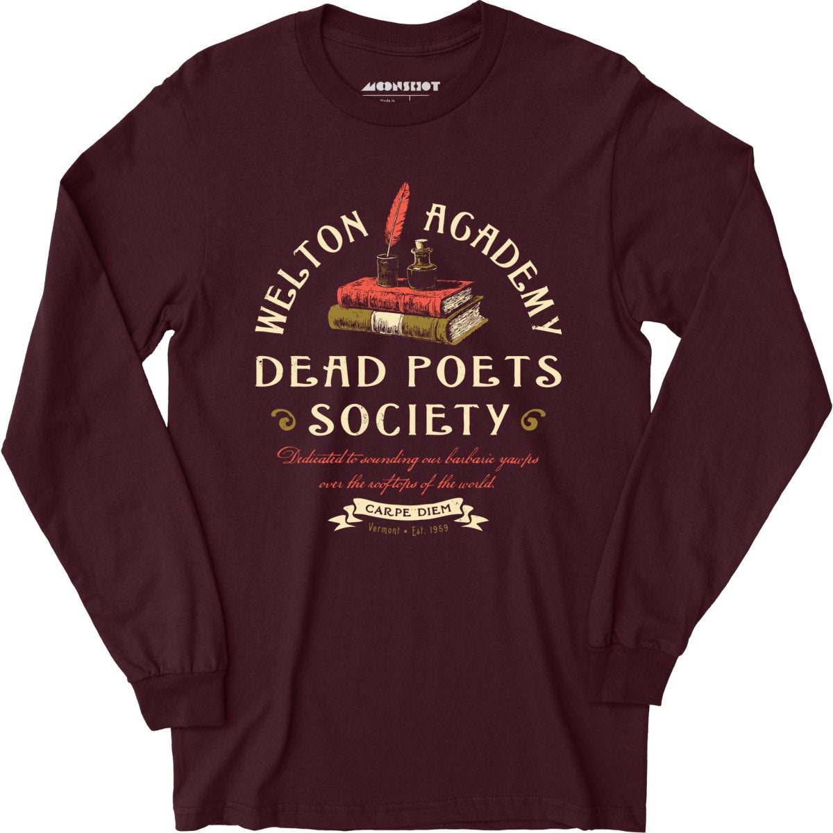 Welton Academy Dead Poets Society - Long Sleeve T-Shirt