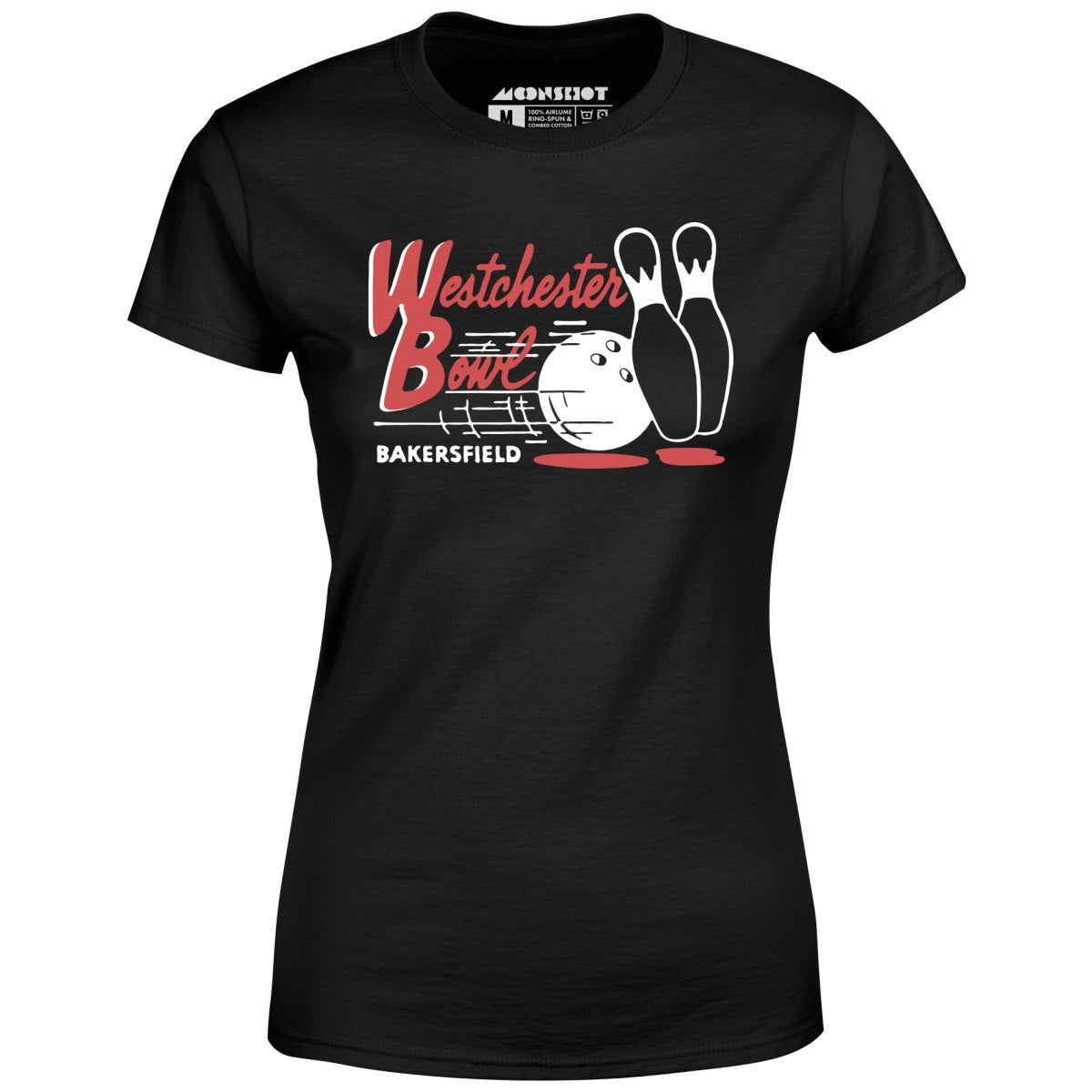 Westchester Bowl - Bakersfield, CA - Vintage Bowling Alley - Women's T-Shirt