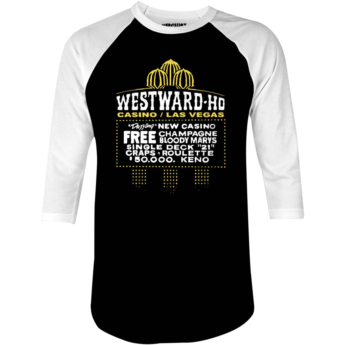 Westward Ho Hotel & Casino - Vintage Las Vegas - 3/4 Sleeve Raglan T-Shirt