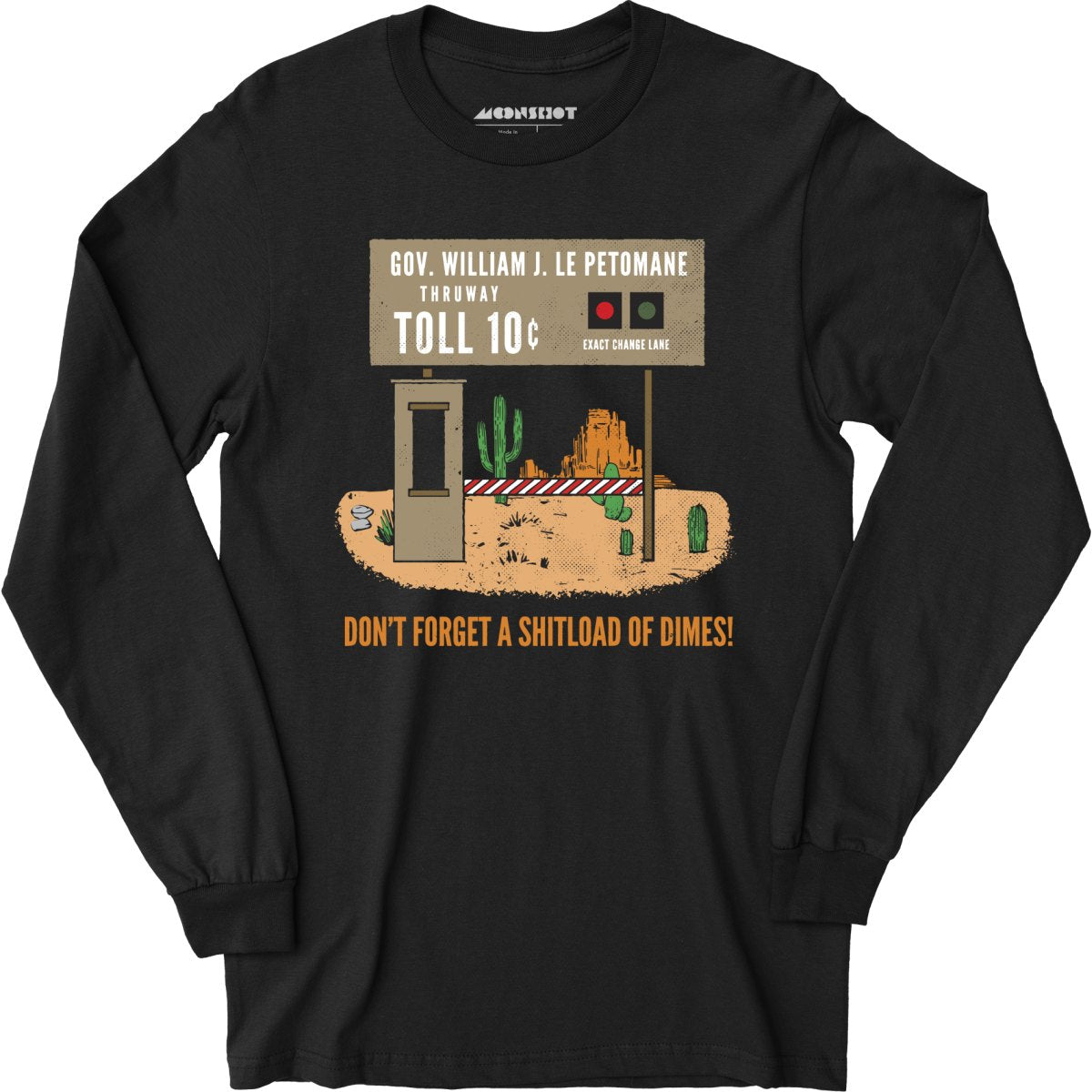 William J. Le Petomane Thruway - Long Sleeve T-Shirt