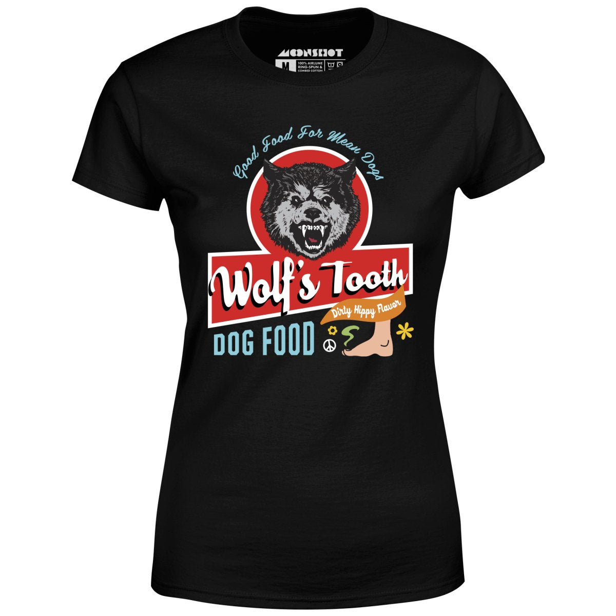 Wolf's Tooth Dog Food - Women's T-Shirt