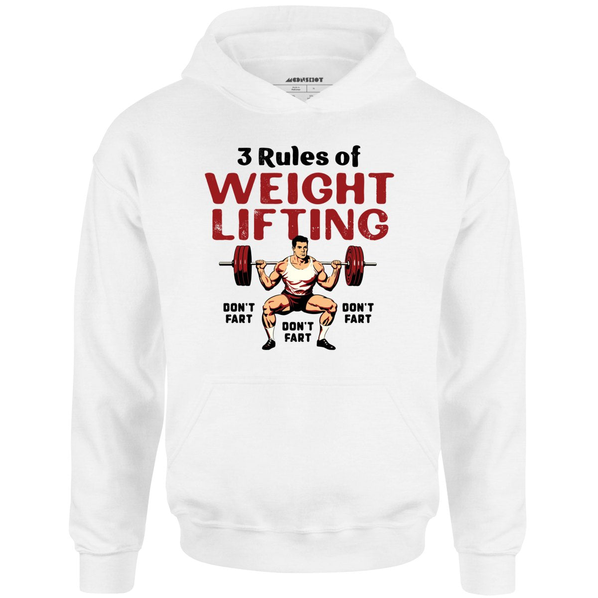 3 Rules of Weightlifting Unisex Hoodie