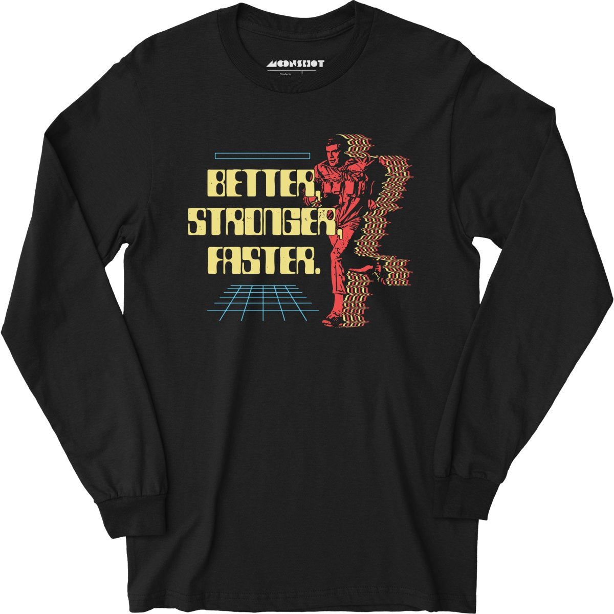 Better Stronger Faster - Long Sleeve T-Shirt