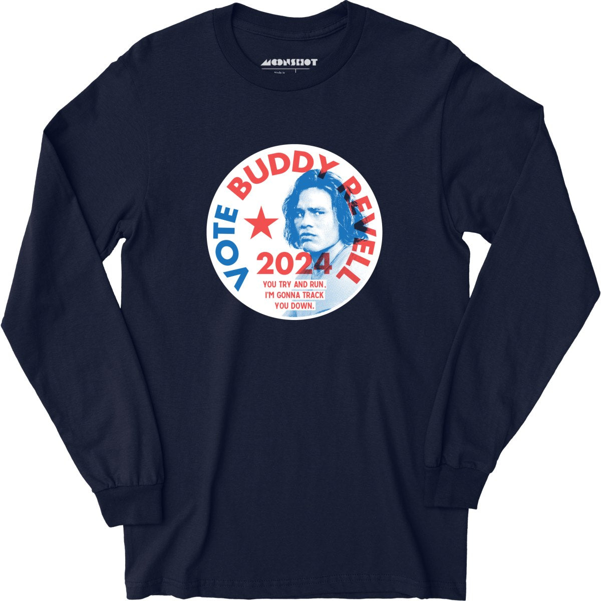 Buddy Revell 2024 - Long Sleeve T-Shirt – m00nshot