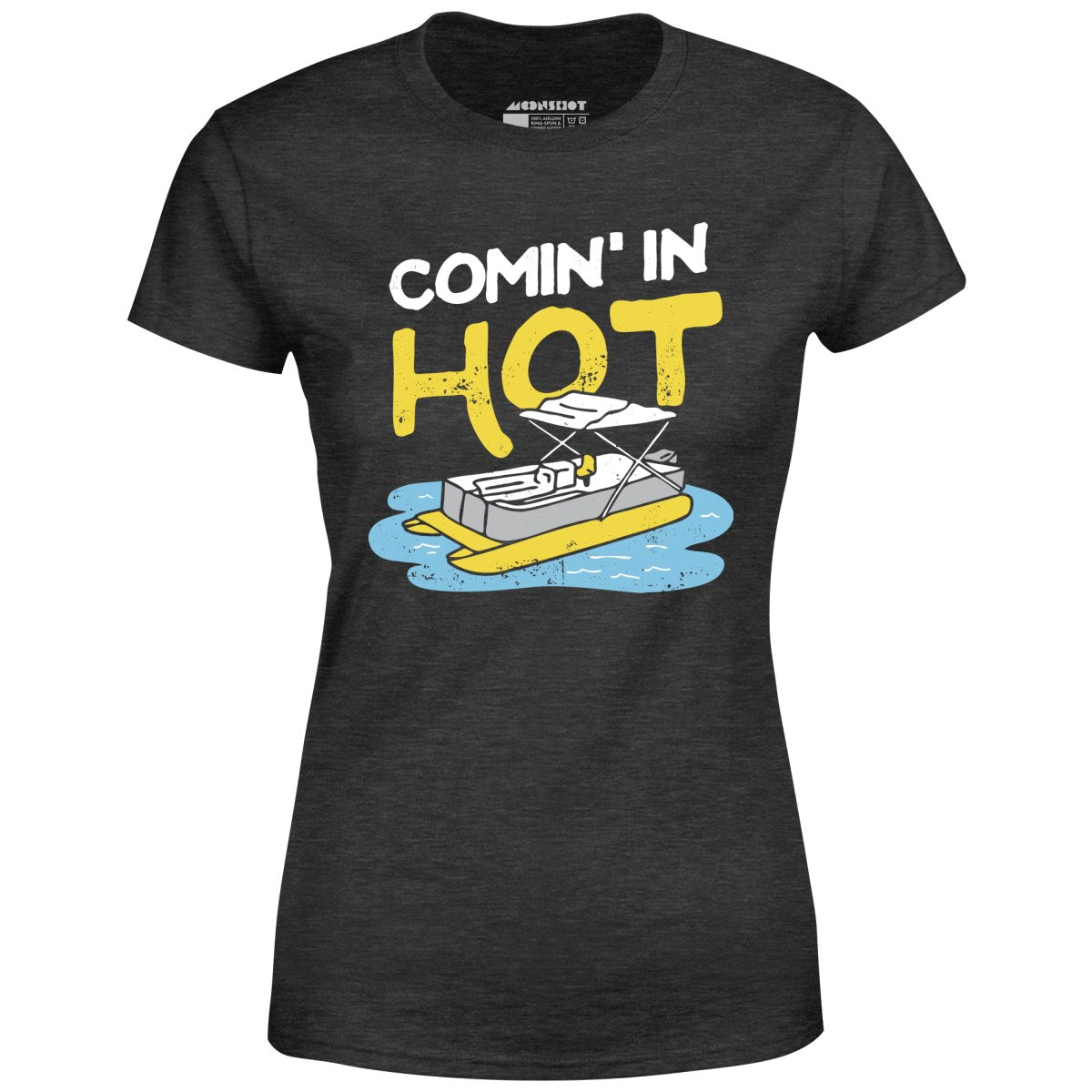 Comin' in Hot - Women's T-Shirt