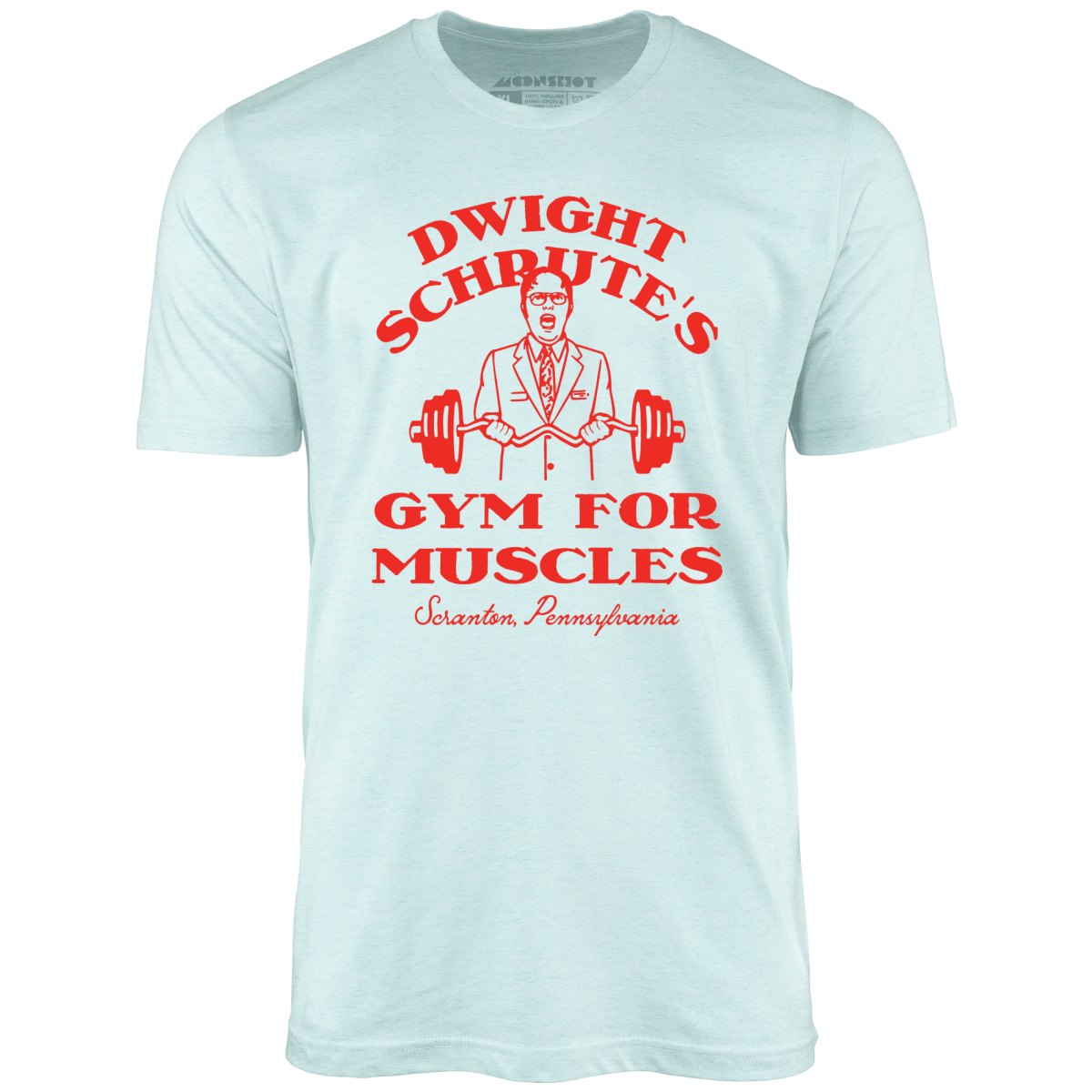 Dwight Schrute's Gym For Muscles - Unisex T-Shirt