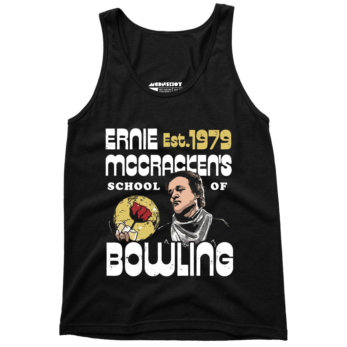 Ernie McCracken's School of Bowling - Unisex Tank Top