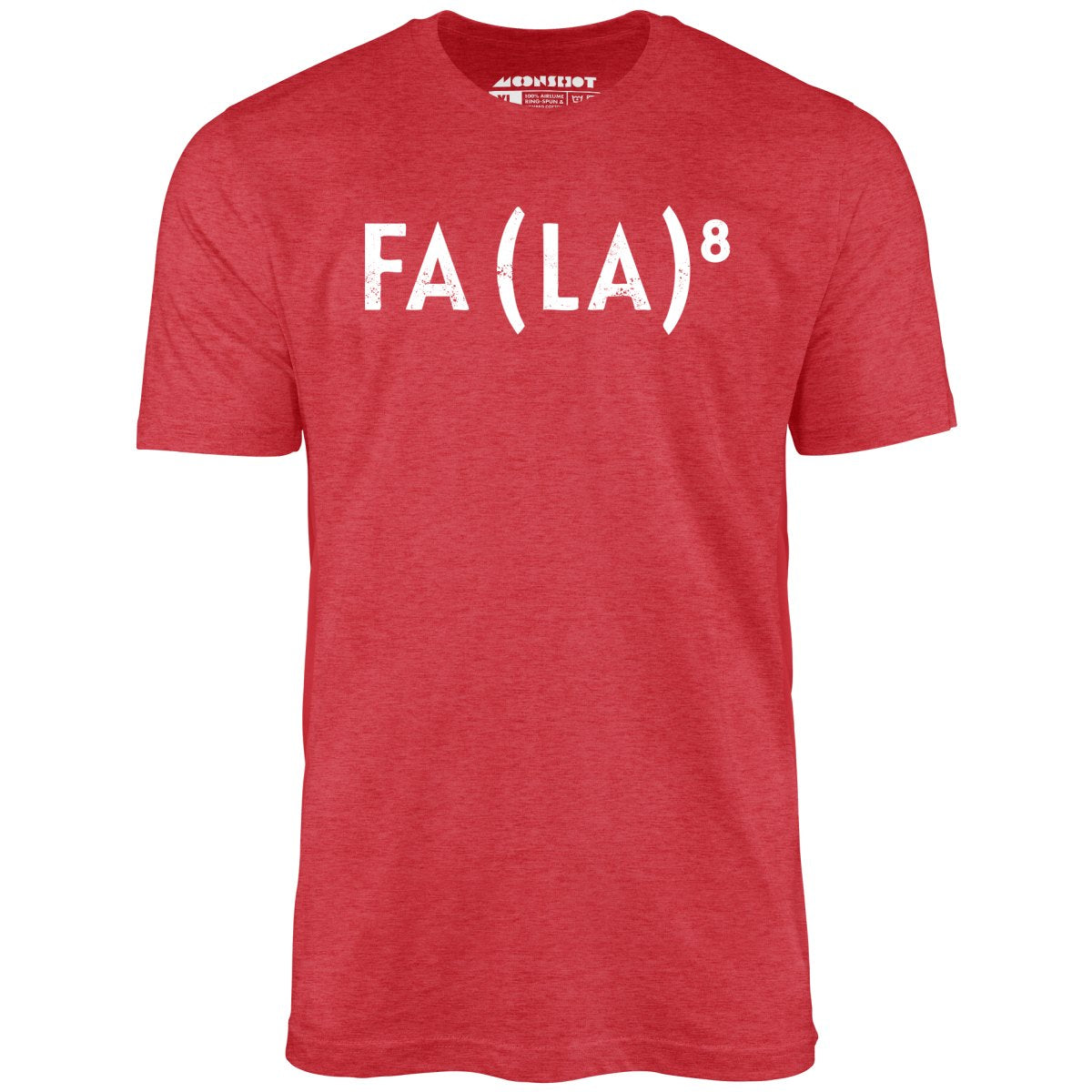 Fa La to the 8th - Unisex T-Shirt