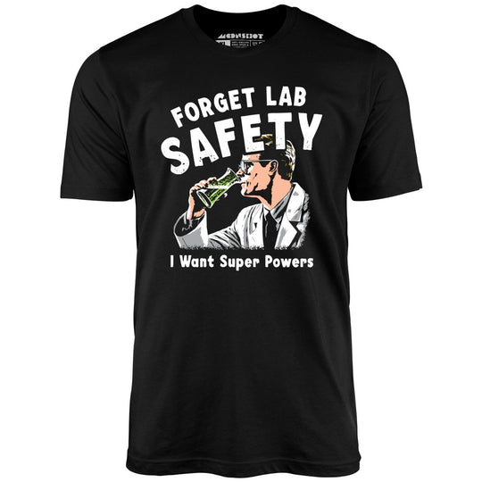 Forget Lab Safety - Black - Full Front