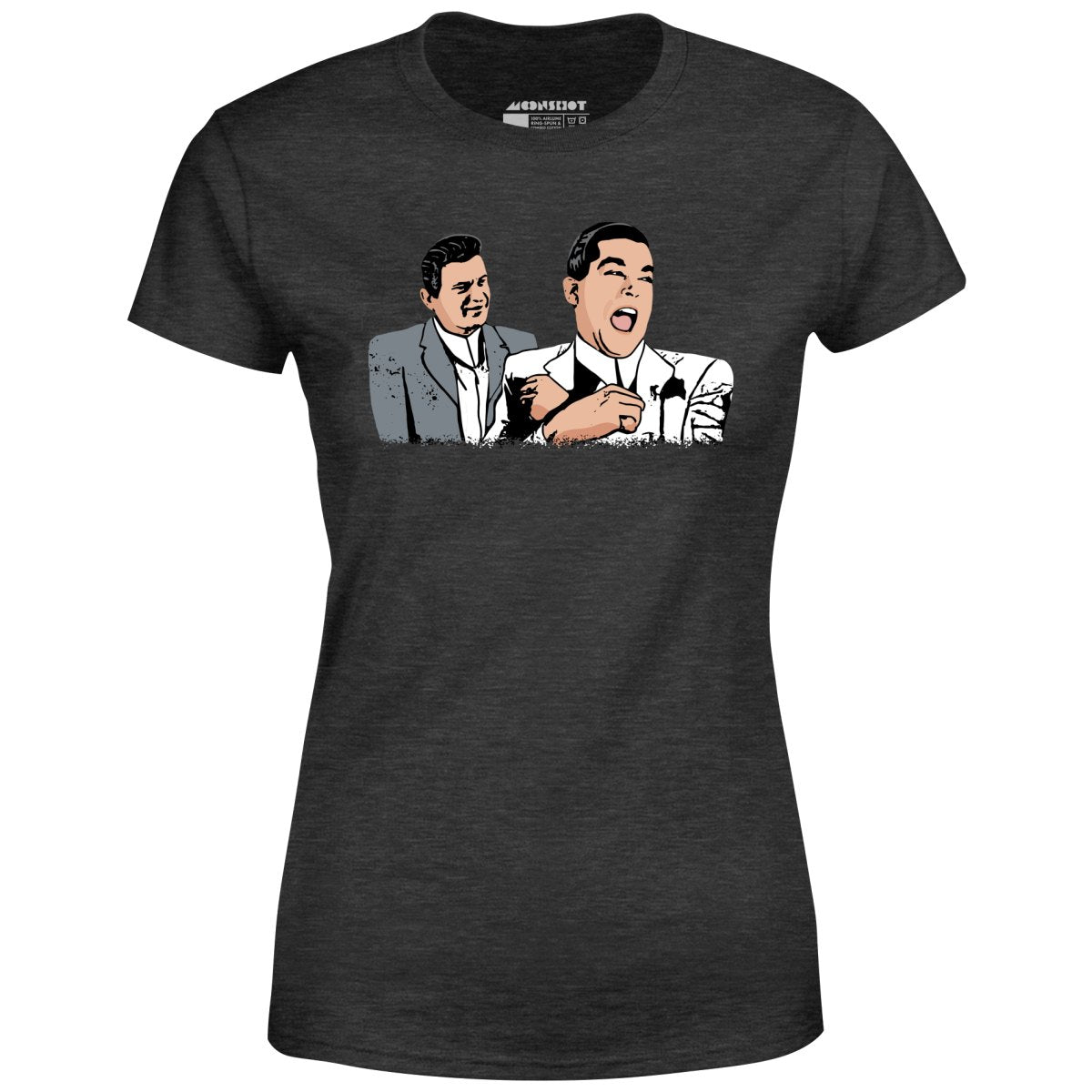 Funny Goodfellas - Women's T-Shirt