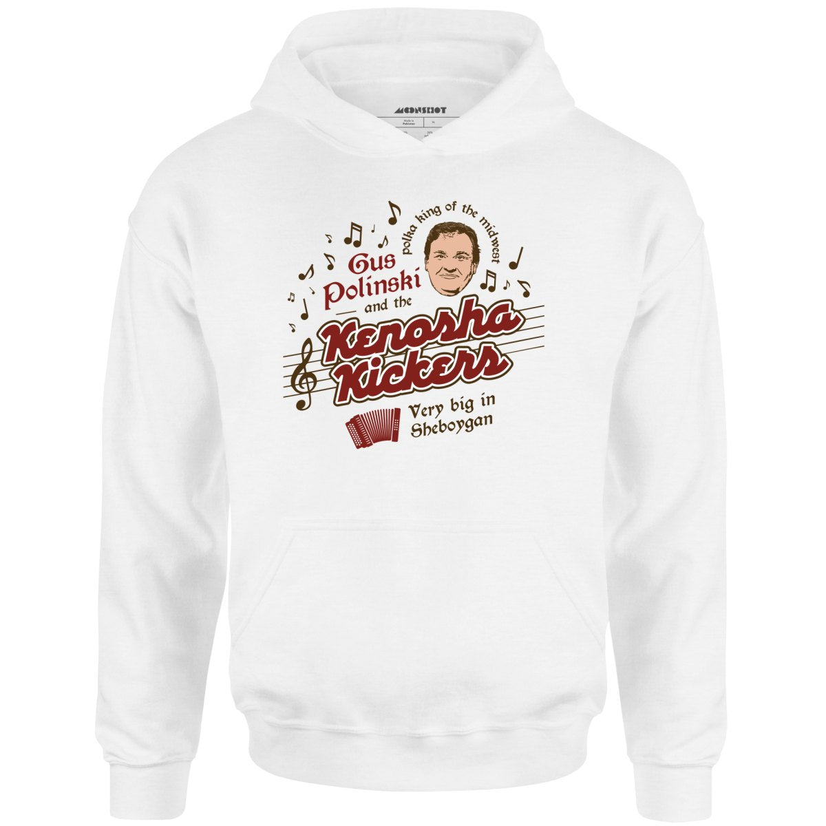 Gus Polinski and The Kenosha Kickers - Unisex Hoodie