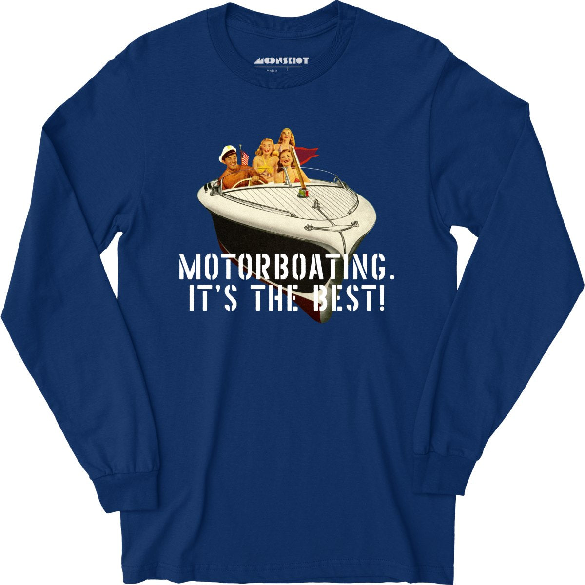 Motorboating It's The Best - Long Sleeve T-Shirt – m00nshot