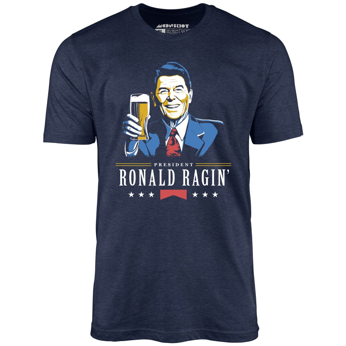 President Ronald Ragin' - Unisex T-Shirt