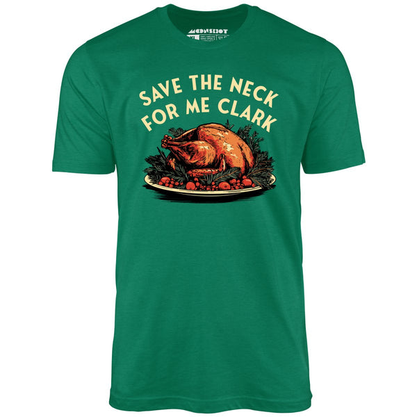 save the neck for me clark shirt