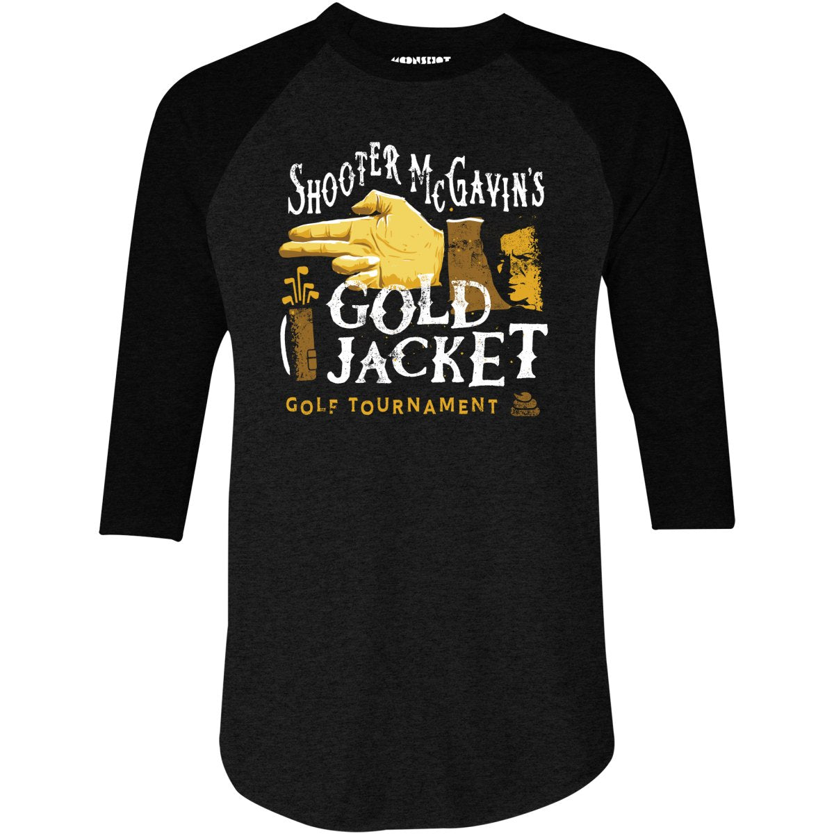 Shooter McGavin's Gold Jacket Golf Tournament - 3/4 Sleeve Raglan T-Shirt