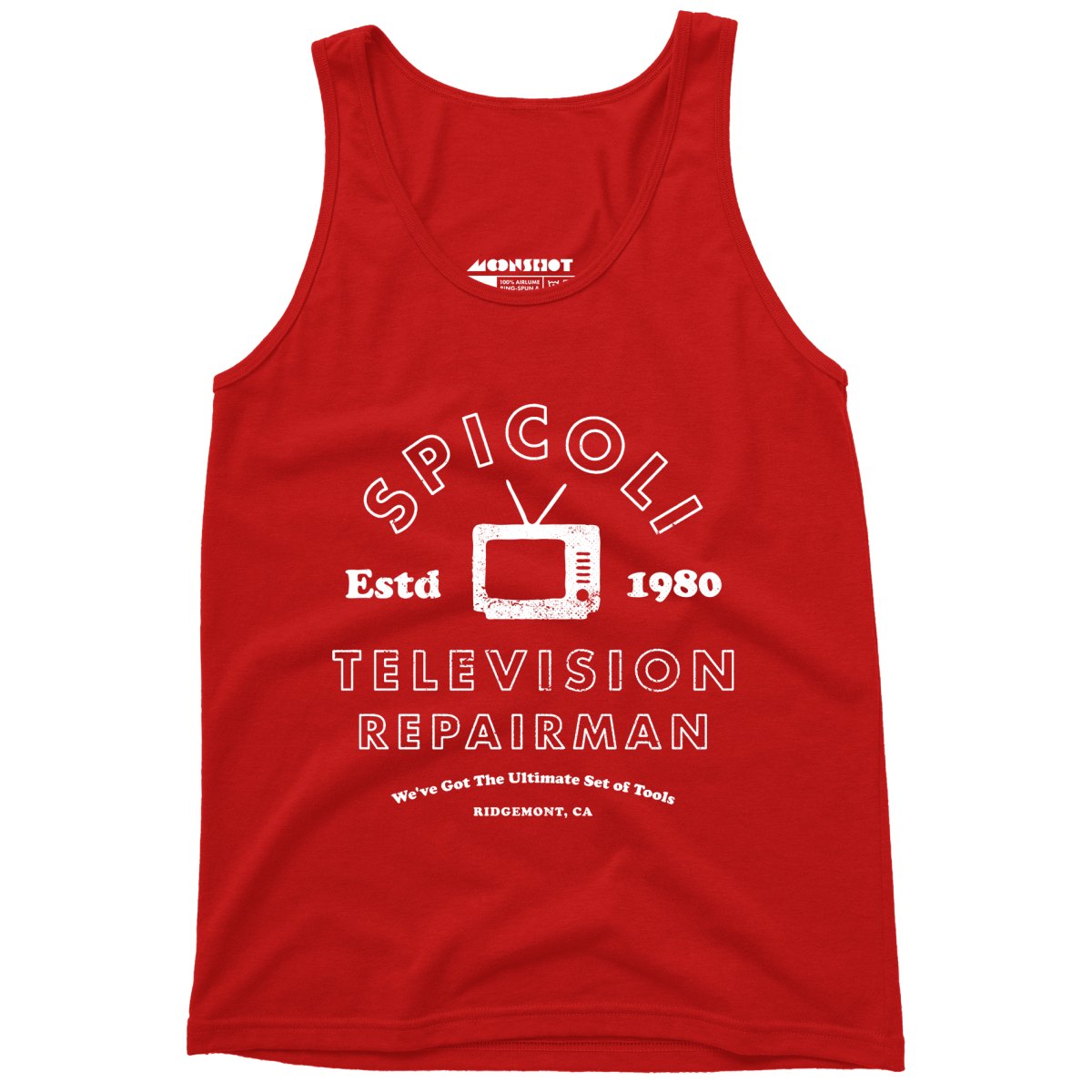 Spicoli Television Repairman - Unisex Tank Top