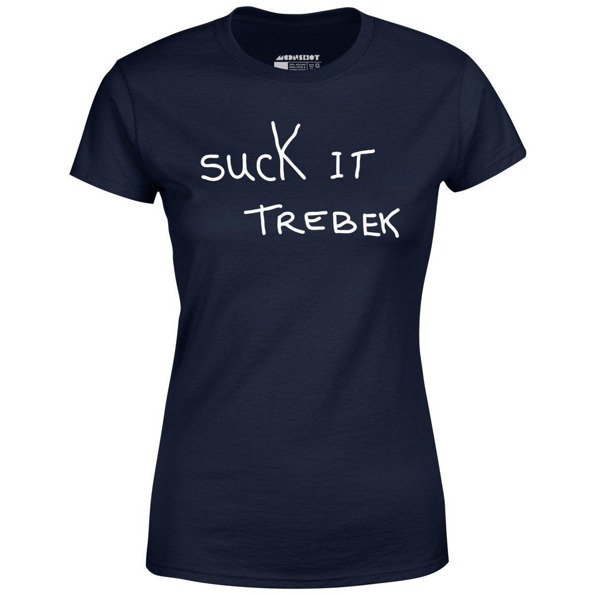 Suck it Trebek - Women's T-Shirt