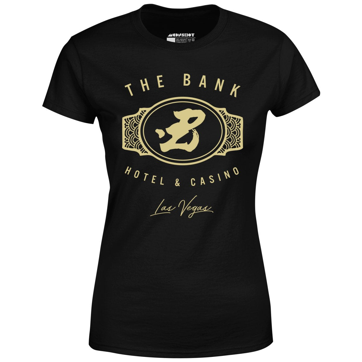 The Bank Hotel & Casino - Ocean's Thirteen - Women's T-Shirt