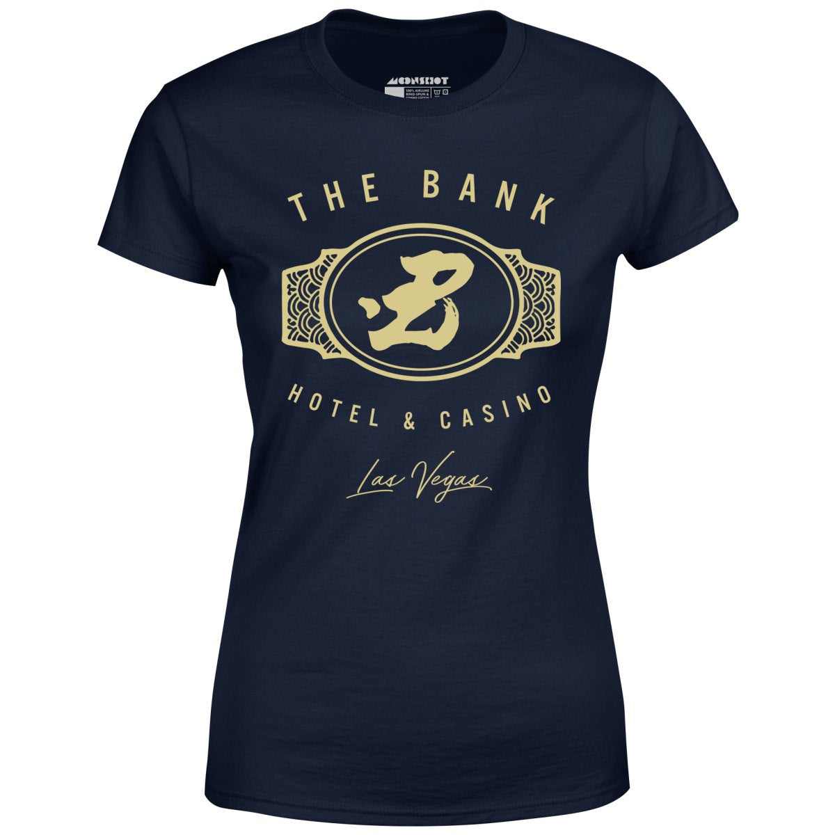 The Bank Hotel & Casino - Ocean's Thirteen - Women's T-Shirt