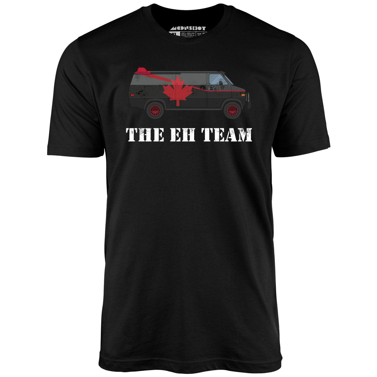 The Eh Team - Unisex T-Shirt