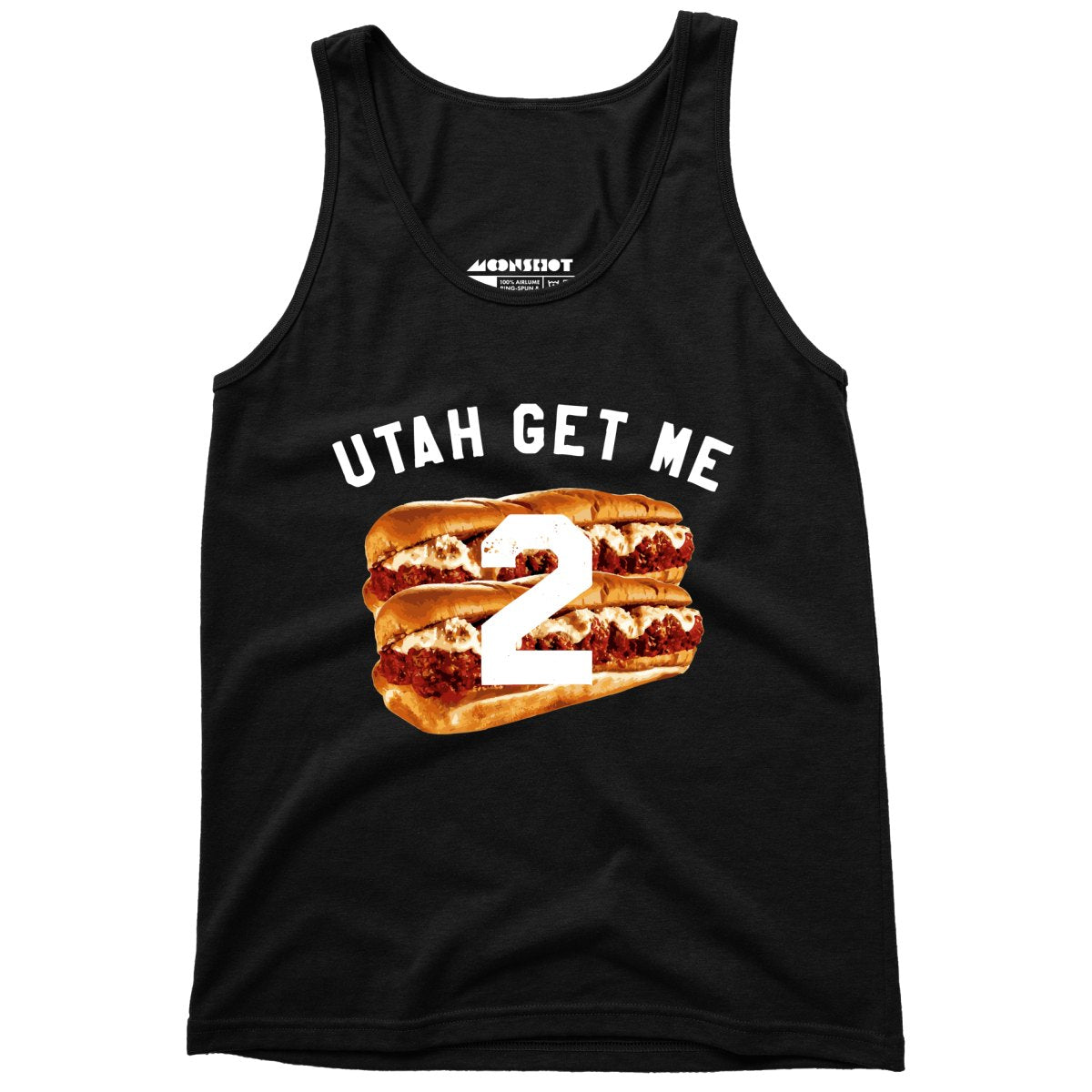 Utah Get Me Two - Meatball Subs - Unisex Tank Top