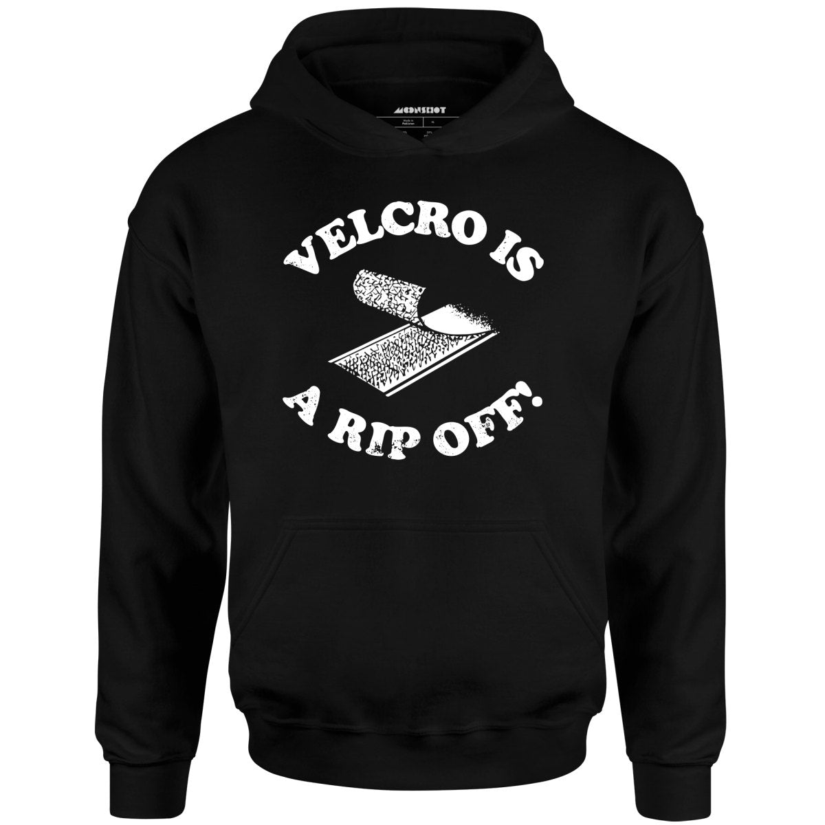 Velcro is a Rip Off - Unisex Hoodie