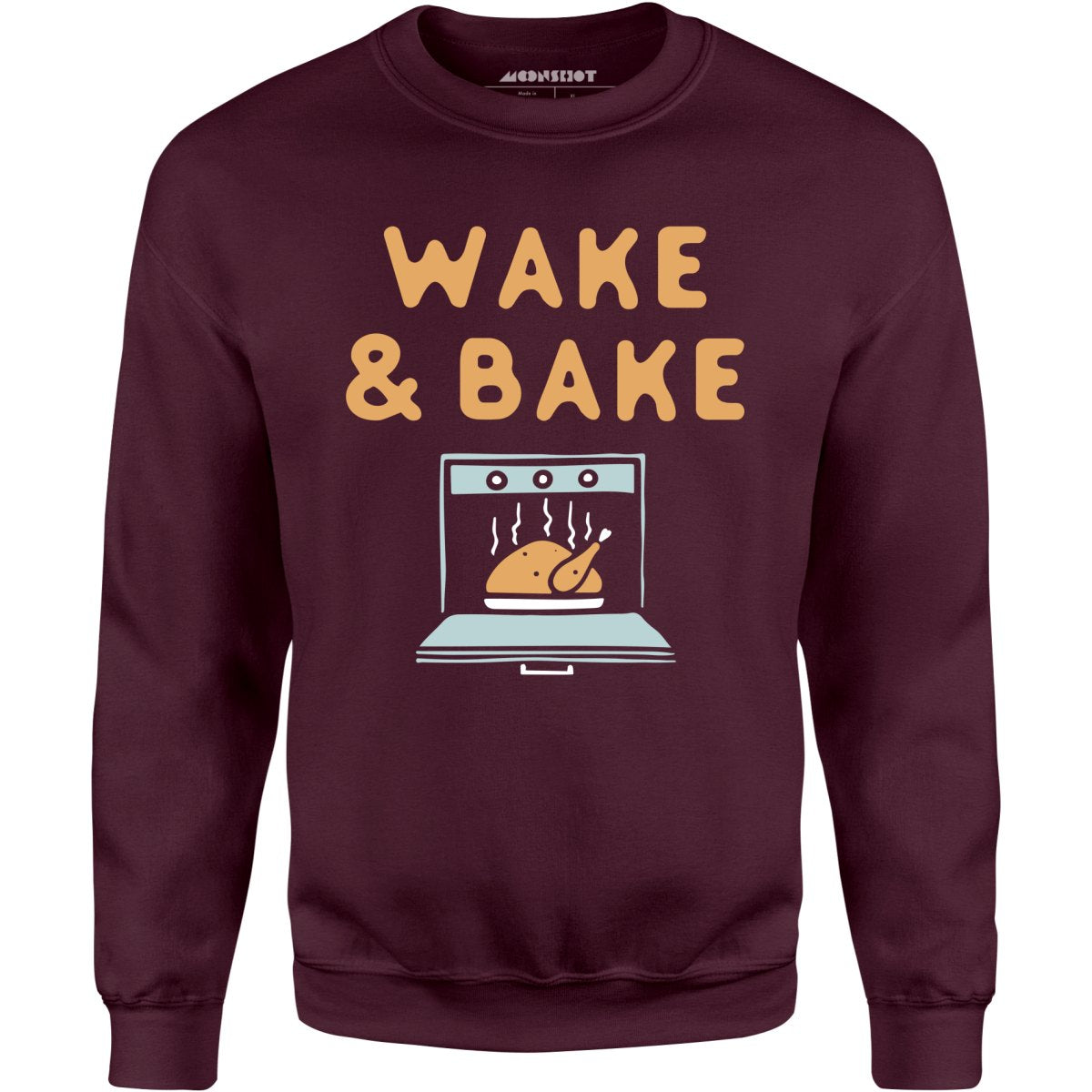 Wake & Bake - Unisex Sweatshirt