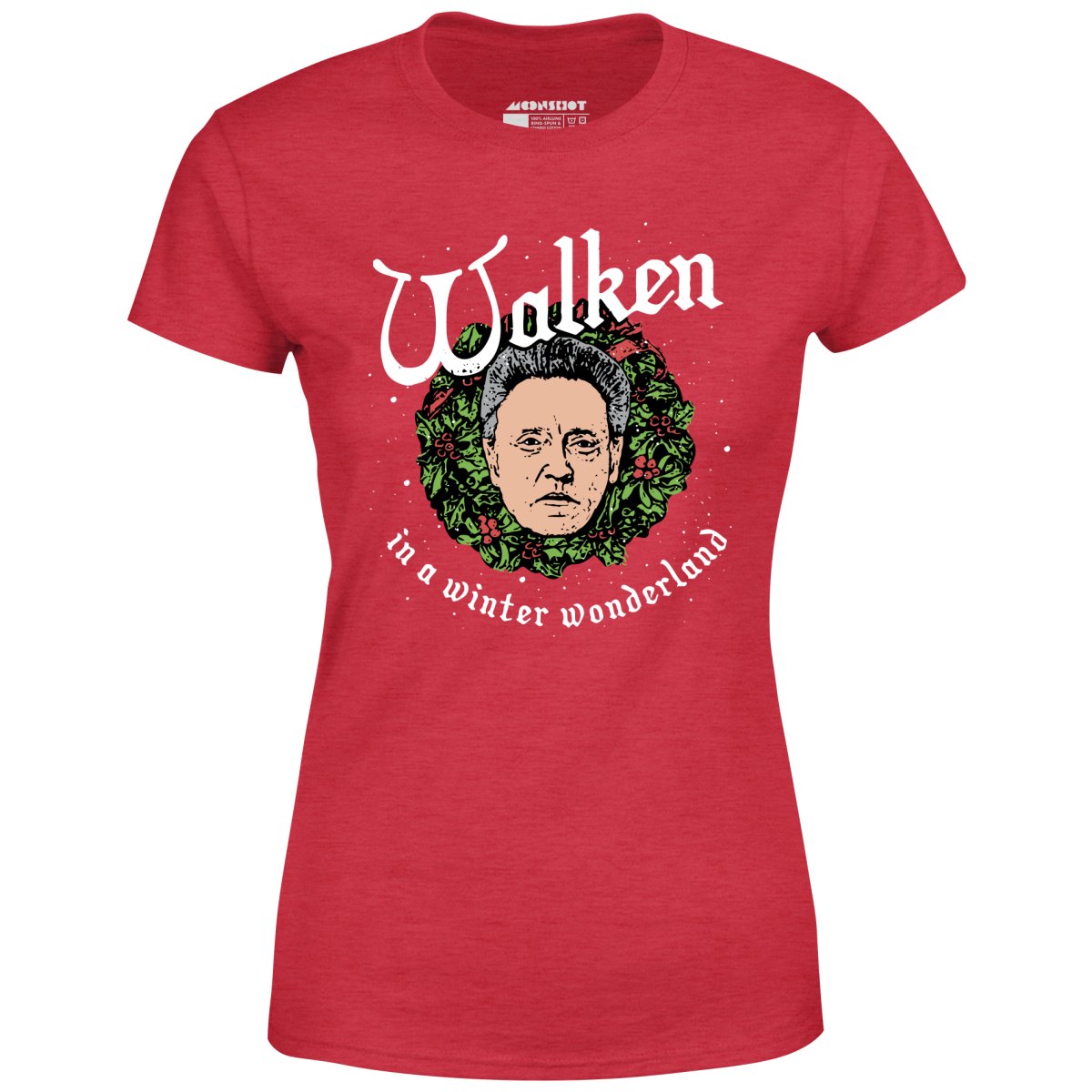 Walken in a Winter Wonderland - Women's T-Shirt